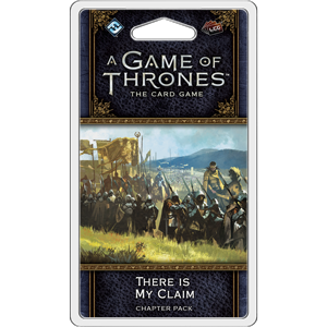 There is My Claim: A Game of Thrones Living Card Game Expansion Pack - Fantasy Flight Games