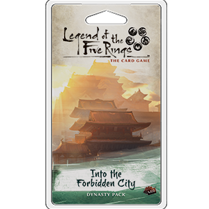 Into The Forbidden City - Legend of the Five Rings Dynasty Pack - Fantasy Flight Games