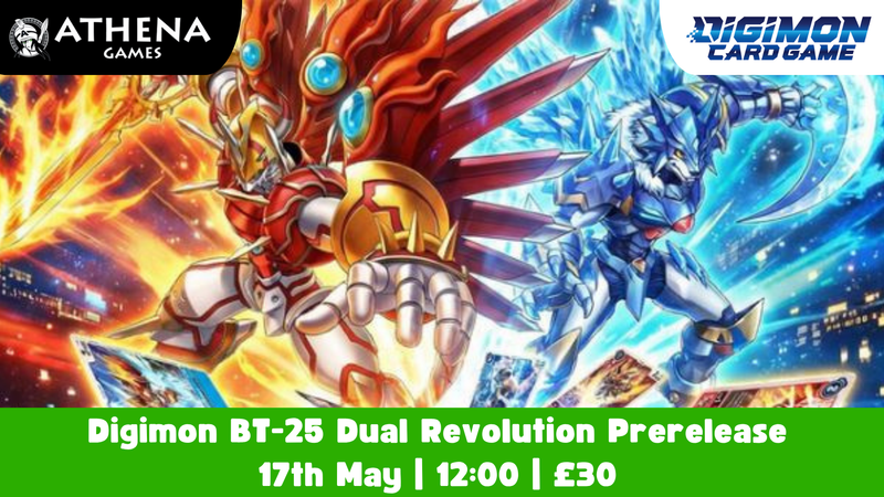 Digimon BT-25 Dual Revolution Prerelease | 17th May | 12:00