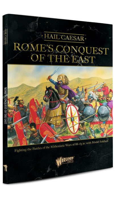 Hail Caesar: Rome's Conquest of the East book - Warlord Games