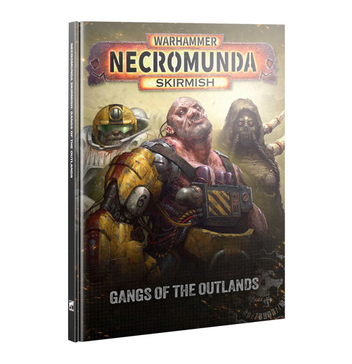Necromunda: Gangs Of The Outlands - Games Workshop