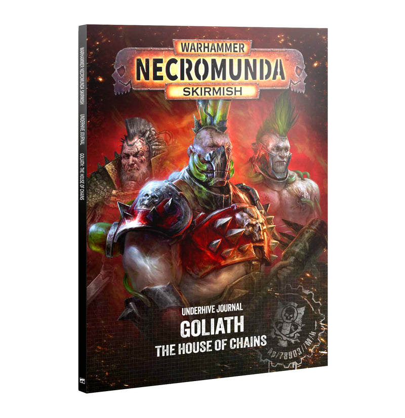 Underhive Journal: Goliath: House Of Chains: Necromunda