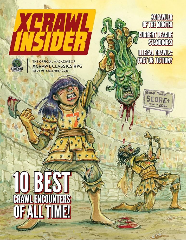 XCrawl Classics: Insider #1