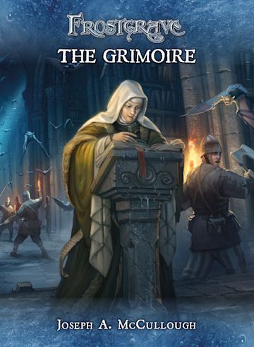 Frostgrave The Grimoire