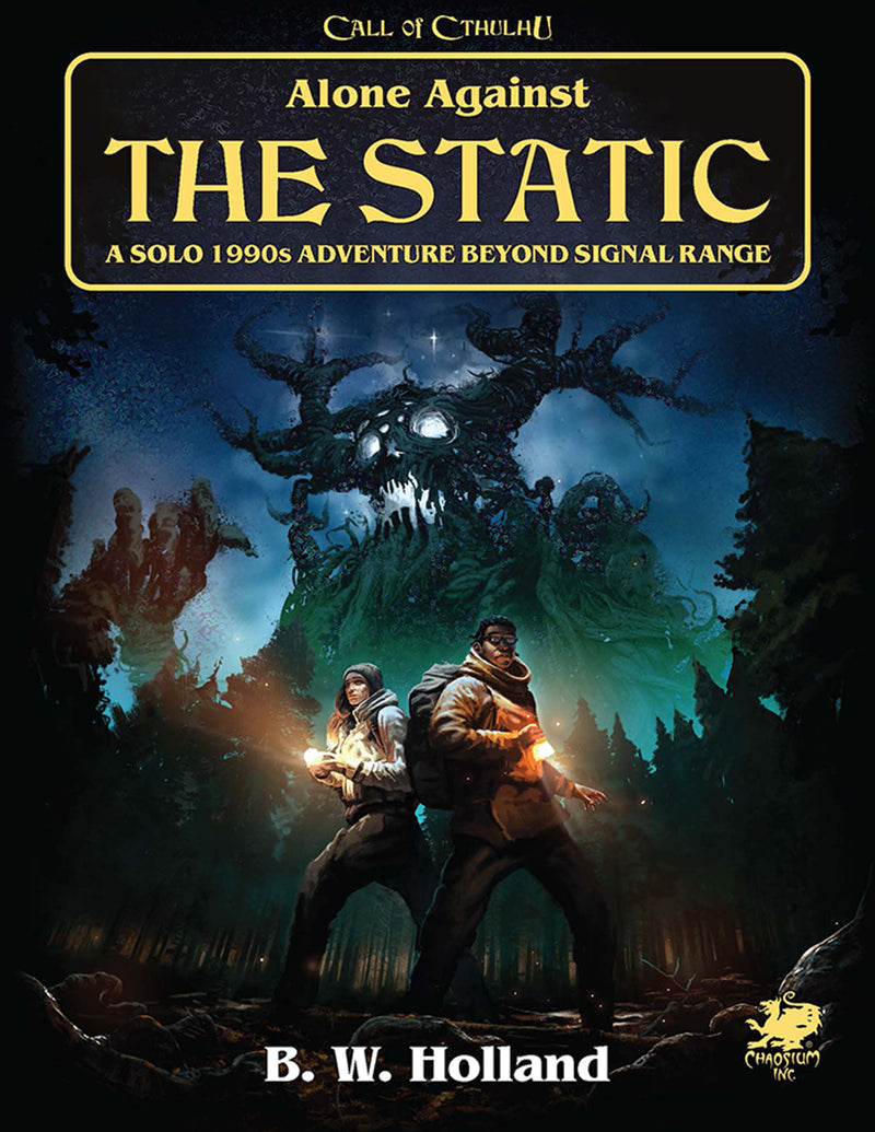 Call of Cthulhu Alone Against the Static