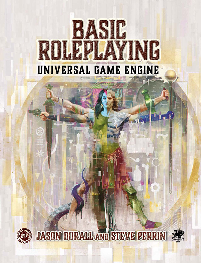 Basic Roleplaying System: Universal Game Engine - Chaosium Inc.