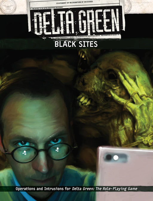 Delta Green RPG: Black Sites - Arc Dream Publishing