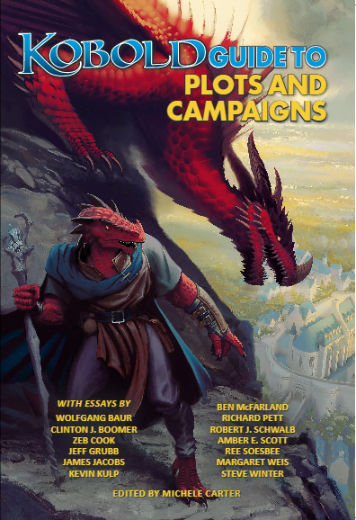Kobold Guide to Plots & Campaigns