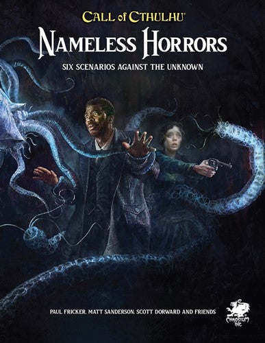 Nameless Horrors - Call of Cthulhu RPG - Chaosium Inc.