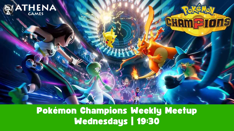Pokémon Champions Weekly Meetup - Wednesday 19:30
