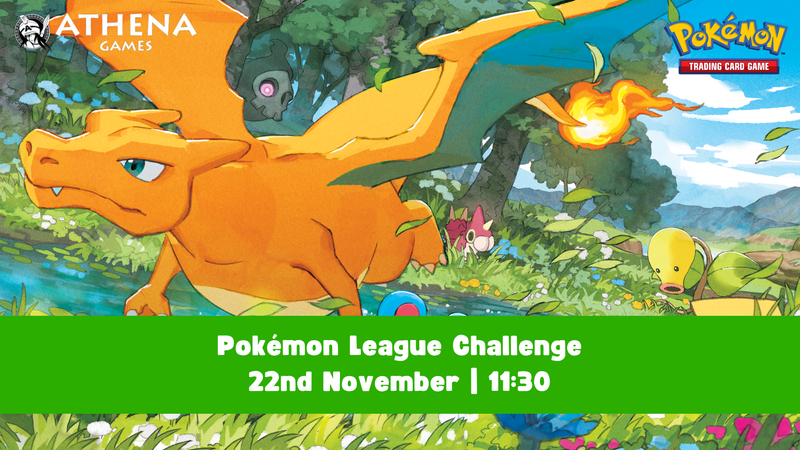 Pokémon League Challenge | 22nd November | 11:30
