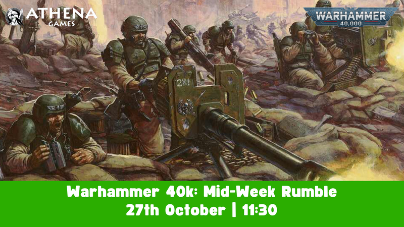 Warhammer 40,000 Mid-Week Rumble: A 1000 point Singles Event | 27th October | 11:30