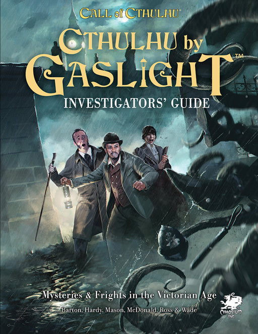 Call of Cthulhu: Cthulhu by Gaslight: Investigators' Guide (Hardcover) - Chaosium Inc.