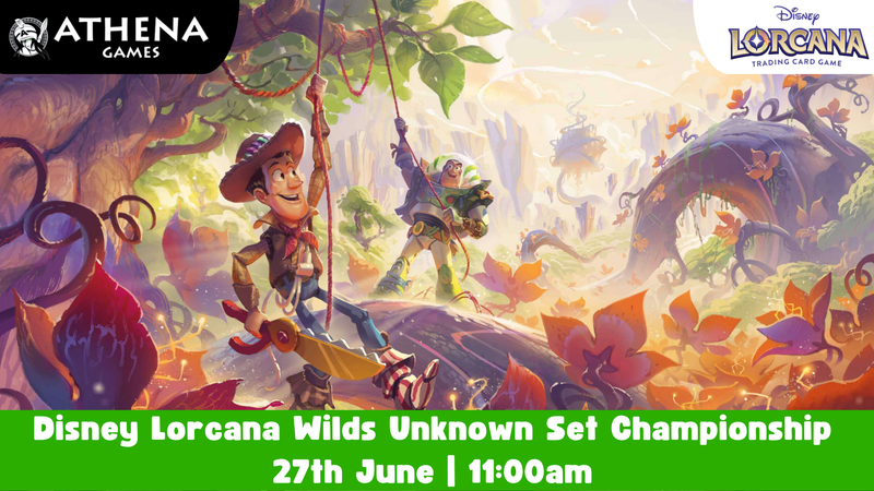Disney Lorcana Wilds Unknown Set Championship | 27th June | 11:00am - Hosted By Athena Games