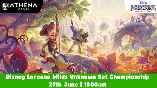 Disney Lorcana Wilds Unknown Set Championship | 27th June | 11:00am - Hosted By Athena Games
