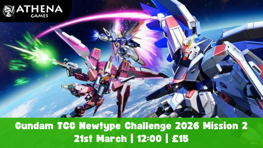 Gundam TCG Newtype Challenge 2026 Mission 2 | 21st March | 12:00 - Hosted By Athena Games