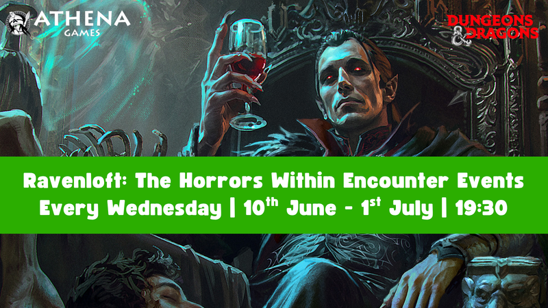 Ravenloft: The Horrors Within Encounter Events | Wednesday 19:30