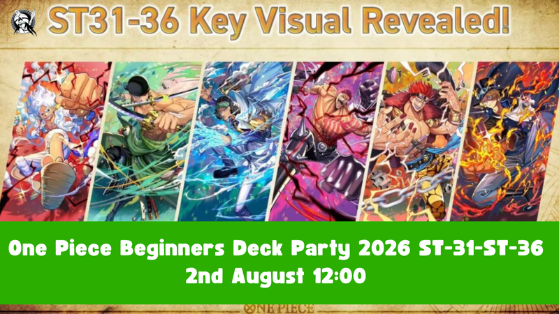 One Piece Beginners Deck Party 2026 [ST-31]~[ST-36] | 2nd August 12:00