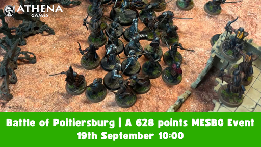 Battle of Poitiersburg | A 628 points MESBG Event | 19th September 10:00 - Hosted By Athena Games