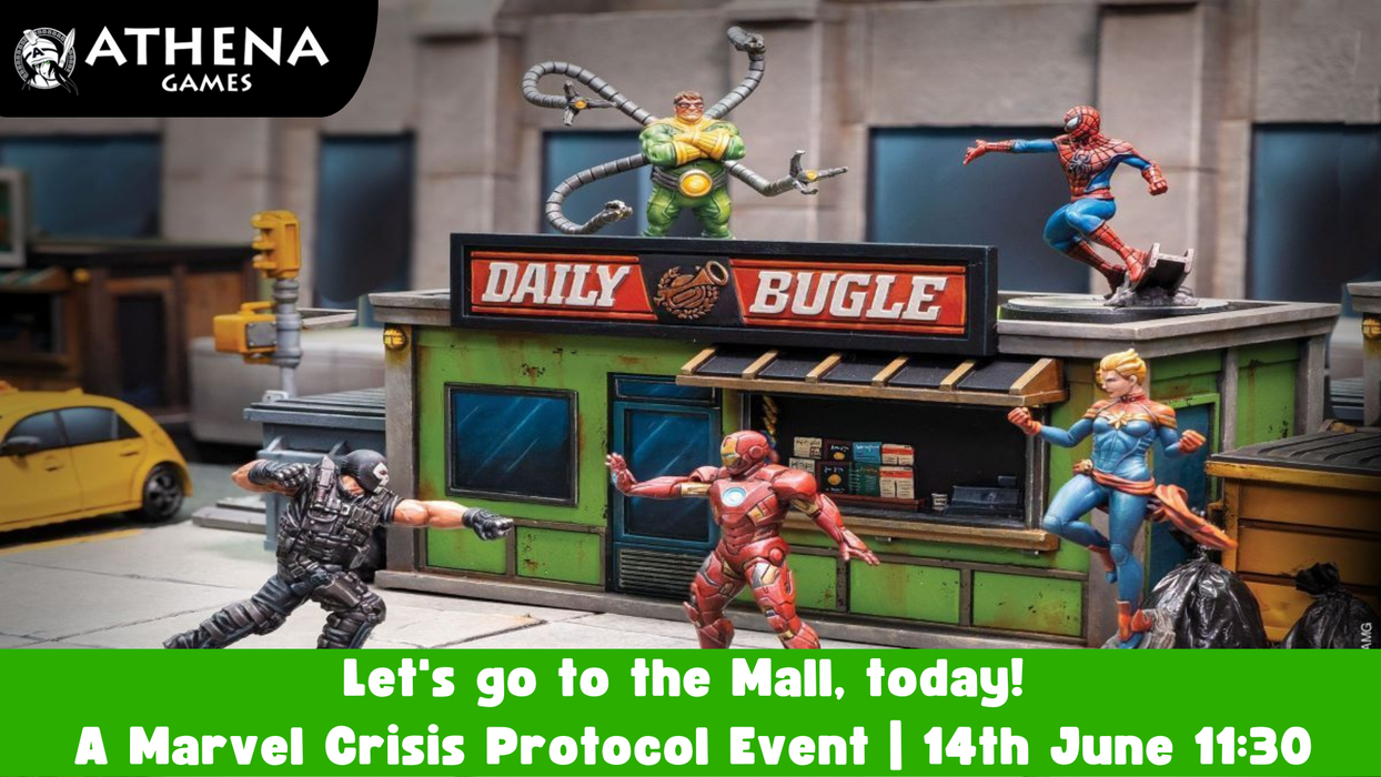 Let's go to the Mall, today! | A Marvel Crisis Protocol Event | 14th June 11:30