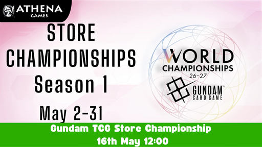 Gundam TCG Store Championship | 16th May | 12pm - Hosted By Athena Games