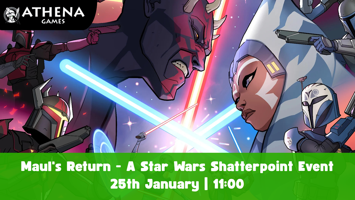 Maul's Return: A Star Wars Shatterpoint Event | 25th January | 11:00