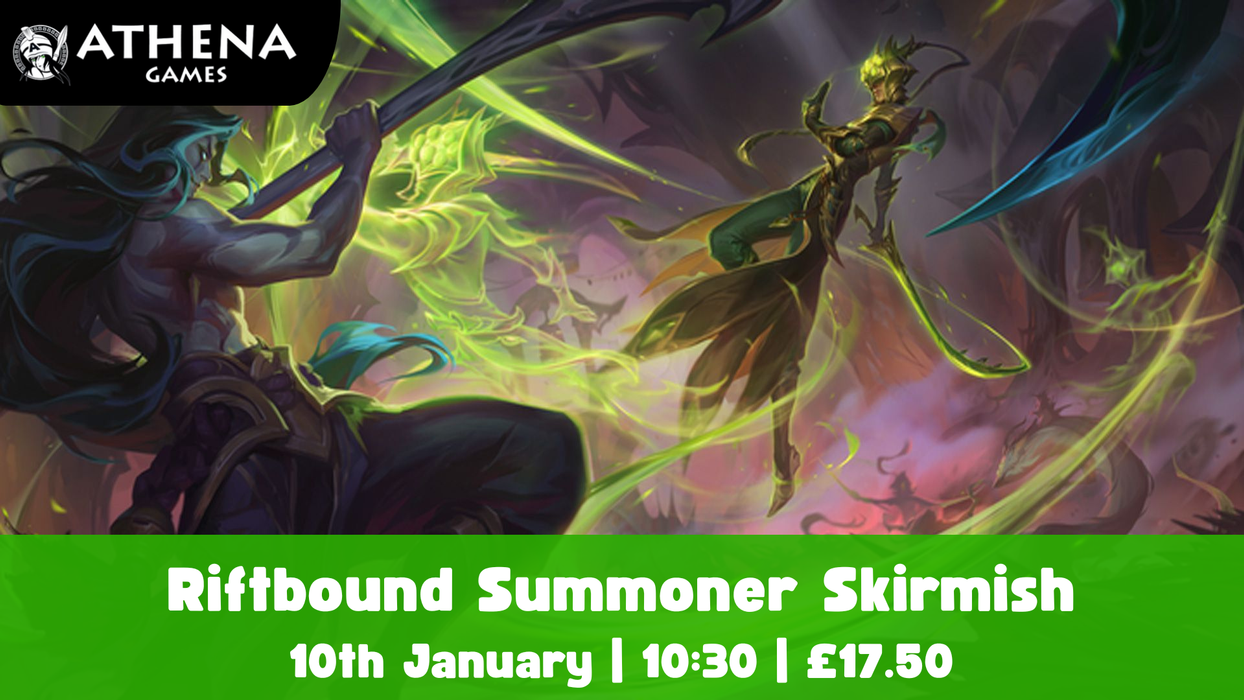 Riftbound Summoner Skirmish | 10th January | 10:30am