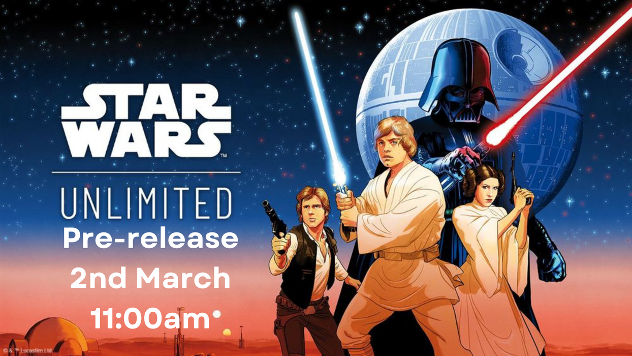 Star Wars Unlimited Pre-release Sealed Event | 2nd March | 11am
