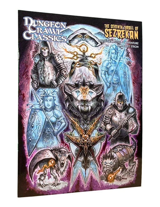 Dungeon Crawl Classics #108: The Seventh Thrall Of Sezrekan - Goodman Games