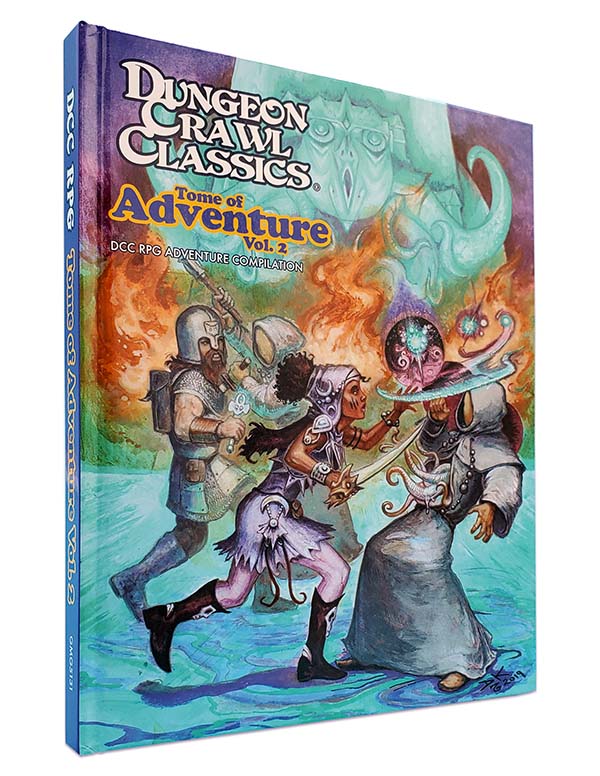 Dungeon Crawl Classics RPG: Tome Of Adventure Volume 2 - Goodman Games