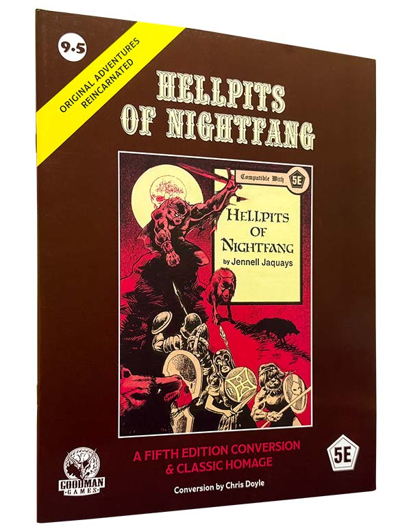 Dungeons And Dragons RPG: Original Adventures Reincarnated #9.5: Hellpits Of Nightfang