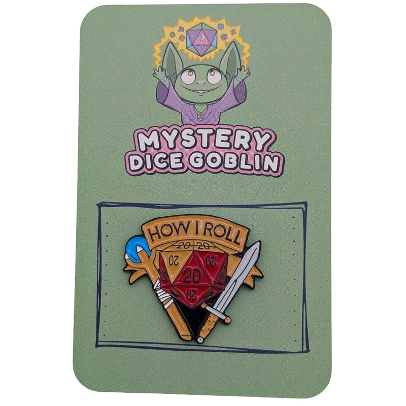 How I Roll - Mystery Goblin Dice Enamel Pin