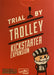 Trial by Trolley: Kickstarter Expansion - Skybound