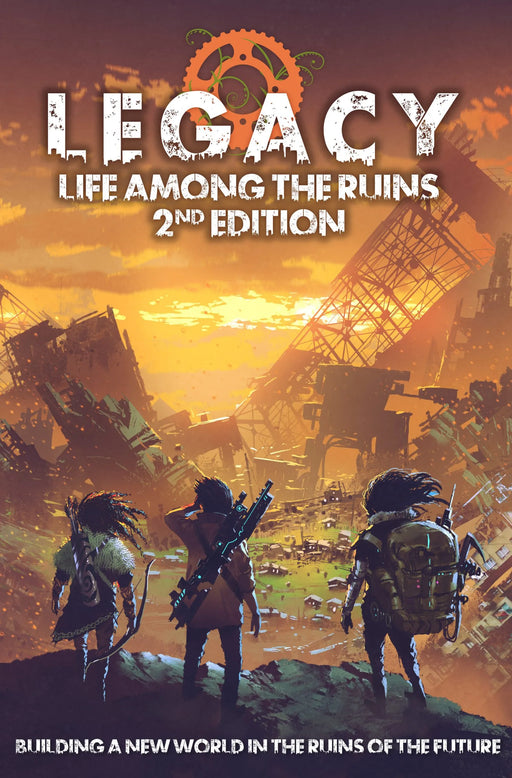 Legacy Life Among The Ruins RPG 2nd Edition - Modiphius