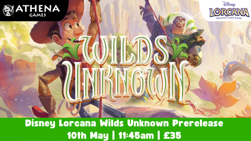 Disney Lorcana: Wilds Unknown Prerelease | 10th May | 11:45am - Hosted By Athena Games