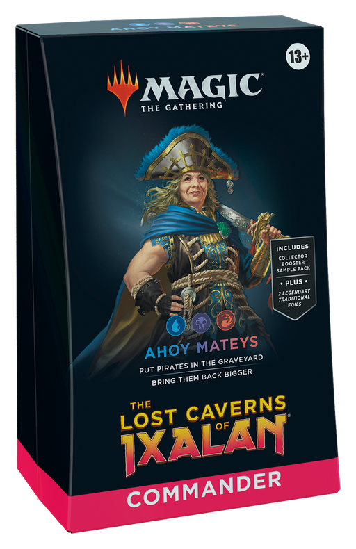 Magic: The Gathering The Lost Caverns of Ixalan Commander Deck - Ahoy Mateys (100-Card Deck, 2-Card Collector Booster Sample Pack + Accessories) - Wizards Of The Coast