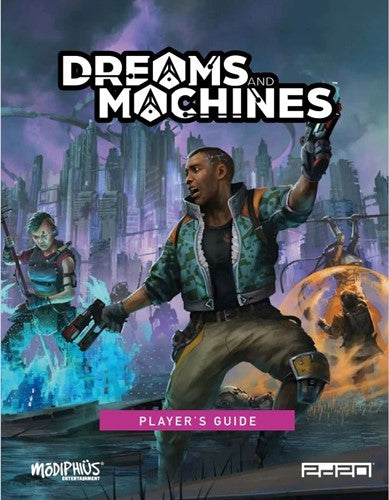 Dreams And Machines RPG: Player's guide