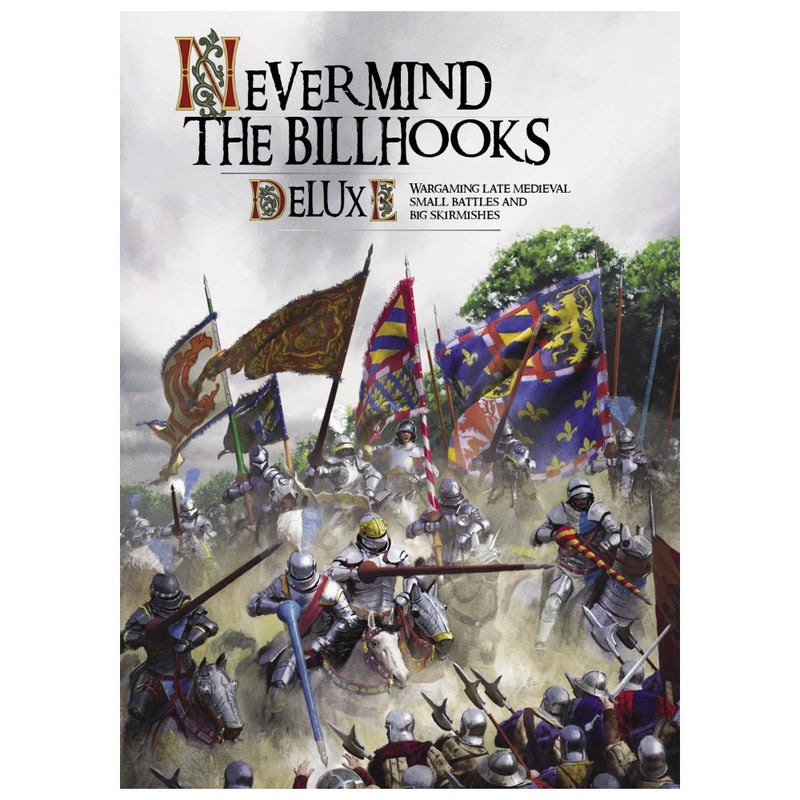 Never Mind The Billhooks - Wargames Illustrated