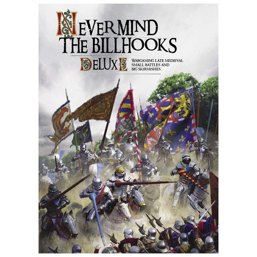 Never Mind The Billhooks - Wargames Illustrated