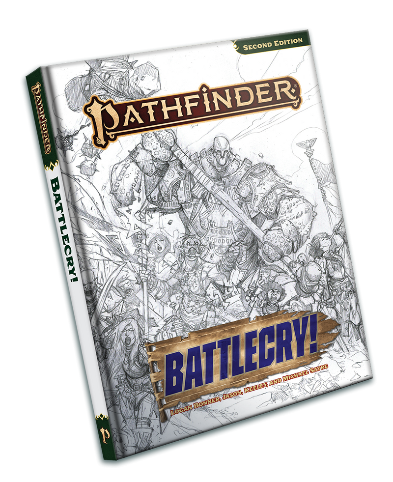 Pathfinder RPG 2nd Edition: Battlecry! Sketch Cover