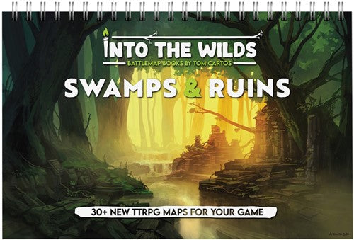 Into The Wilds Battlemap Book: Volume 2: Swamps And Ruins - Tom Cartos