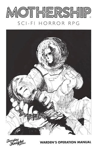 Mothership RPG: Warden's Operations Manual - Tuesday Knight Games