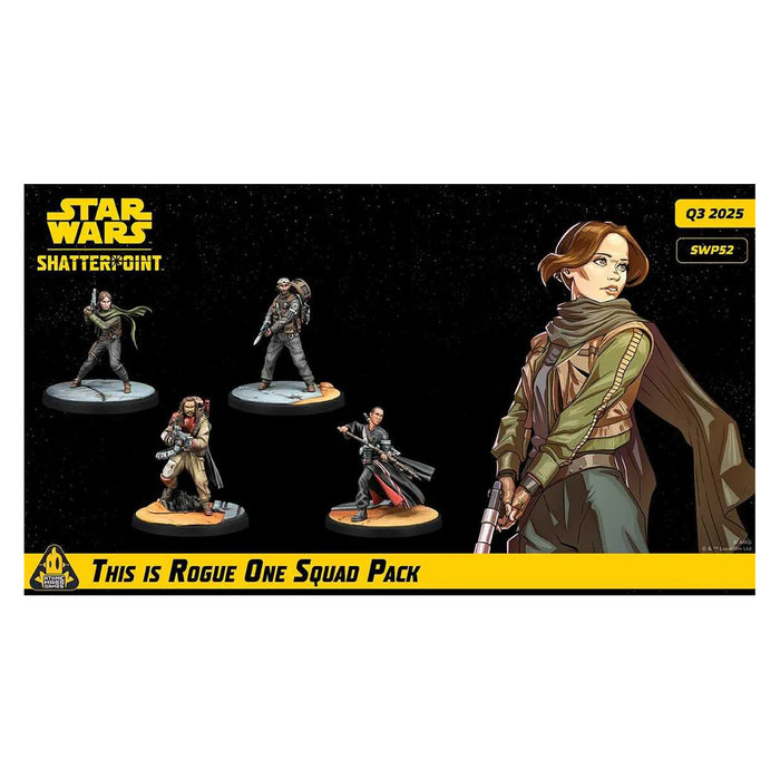 This is Rogue One - Star Wars Shatterpoint - Atomic Mass Games