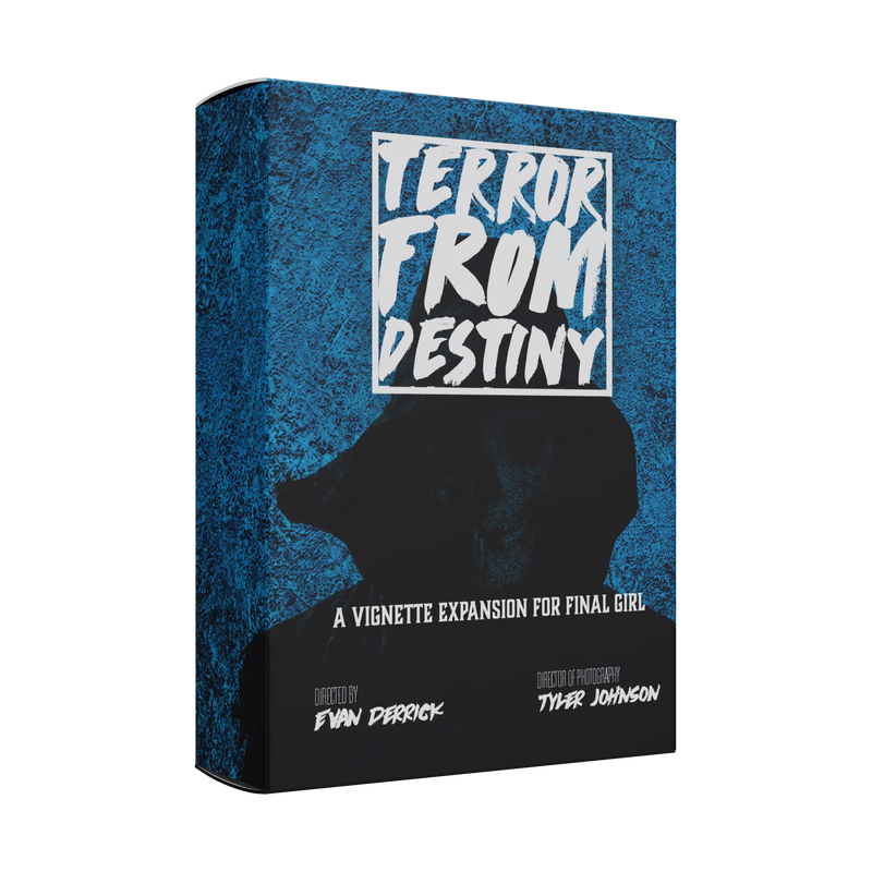 Final Girl: Terror From Destiny (vignette) - Van Ryder Games