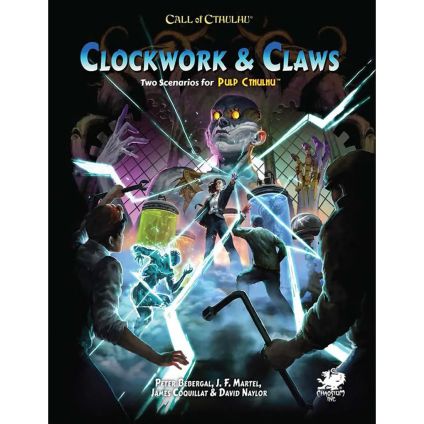Call of Cthulhu RPG: Pulp Cthulhu - Clockwork and Claws