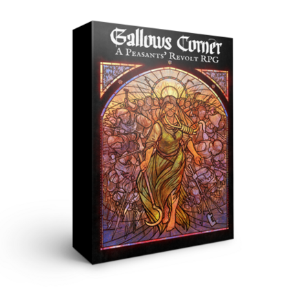 Gallows Corner - A Peasants' Revolt RPG Box Set - Three Sails Studios