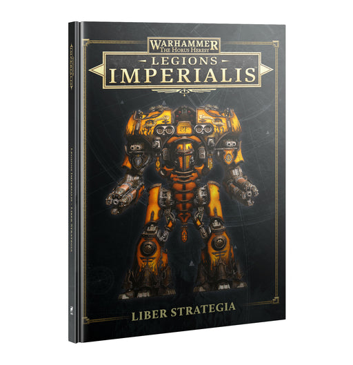 Legions Imperialis: Liber Strategia - Games Workshop