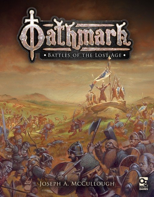 Oathmark: Battles of the Lost Age - Osprey Games