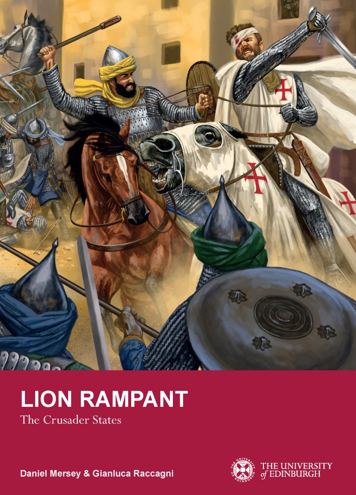 Lion Rampant: The Crusader States Wargames Rulebook