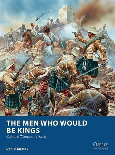 The Men Who Would Be Kings - Osprey Games